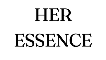 Her Essence